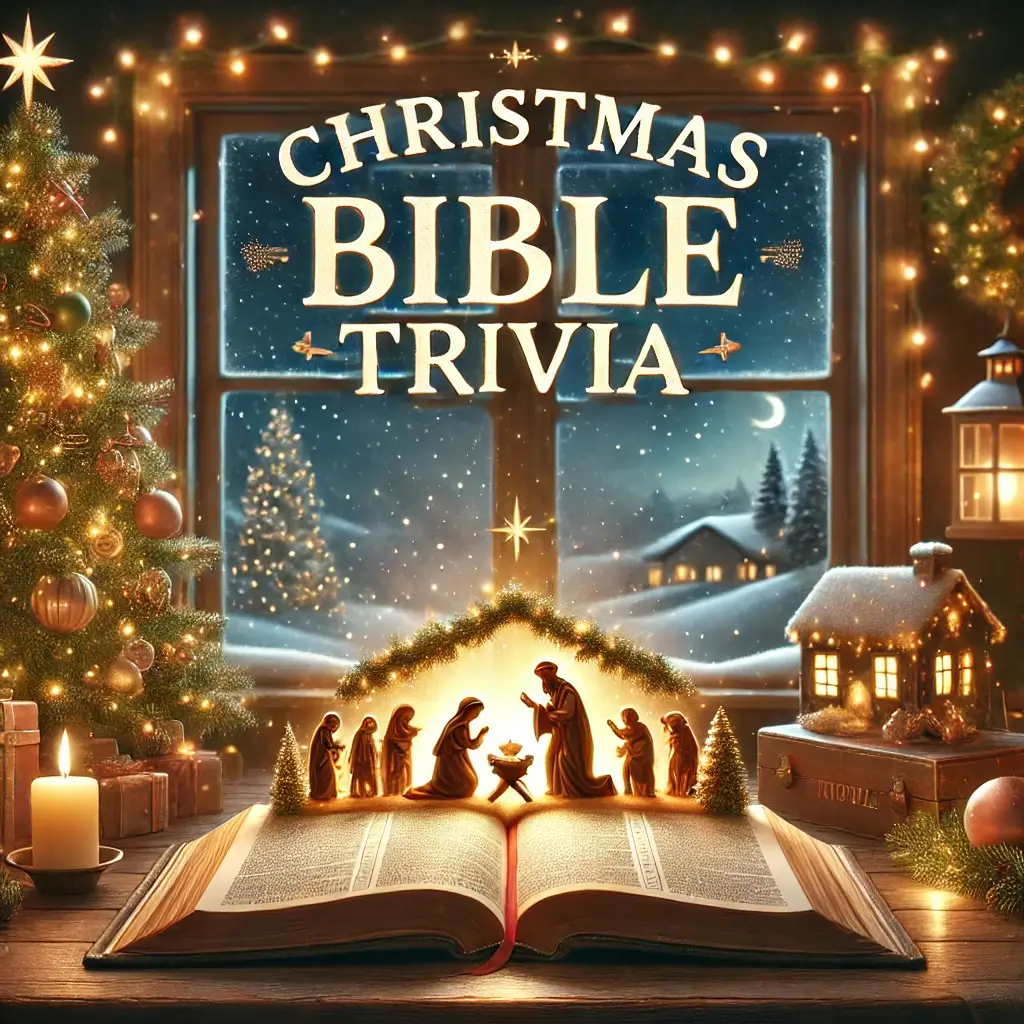 Best Christmas Bible Trivia Quiz with Answers